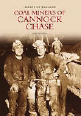 Coal Miners Of Cannock Chase Images Of England Ima • £13.09