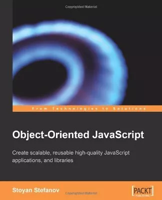 Object-Oriented JavaScript: Create Scalable Reusable High-quali • £3.28