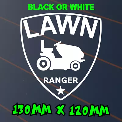 Lawn Ranger Sticker Car Decal Ride On 4x4 Mower Mowing Landscaper Grass Vinyl • $6.50