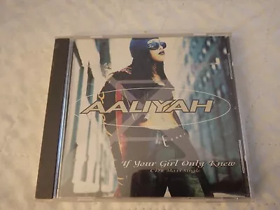 If Your Girl Only Knew [CD Single] [Maxi Single] By Aaliyah (CD Aug-1996... • $9.99