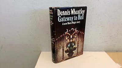 £9.99 • Buy Gateway To Hell, Dennis Wheatley