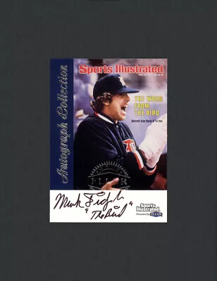 Mark Fidrych 1999 Sports Illustrated Greats Of The Game Autographs On Card Auto • $10.50