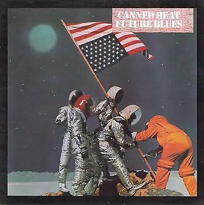 Future Blues By Canned Heat (CD 1993) • £7.50