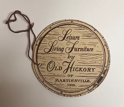 Martinsville Indiana Memorabilia Old Hickory Furniture Tags Leisure Living  • $14.95