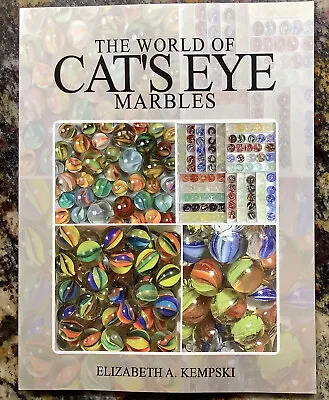 **The World Of Cat's Eye Marbles By Elizabeth Kempski • $24.99