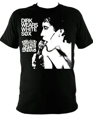 $21.84 • Buy Adam & The Ants Dirk Wears White Sox Shirt Classic Black Unisex S-2345XL VE888
