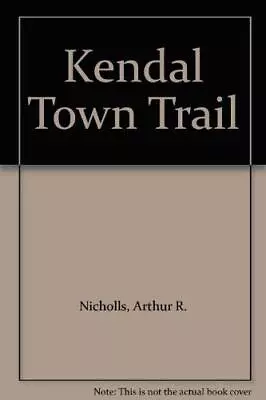 Kendal Town Trail • £7.90