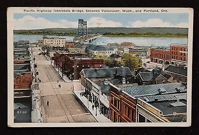 Scarce Postcard Interstate Bridge Columbia River. Vancouver Washington. 1920's • $16.95