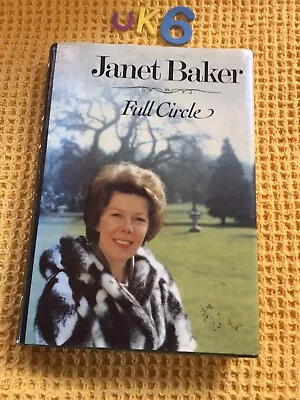 £12.59 • Buy Full Circle By Baker, Janet ! Opera , First Edition Hardback