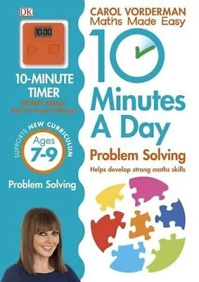 £6.84 • Buy 10 Minutes A Day Problem Solving Ages 7-9 Key Stage 2 By Carol Vorderman