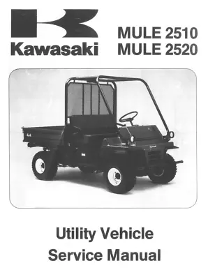 Kawasaki Mule 2500 2510 2520 KAF620 1993-2003 Service Repair Manual • $12.95