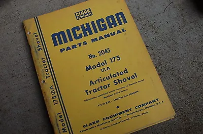 MICHIGAN CLARK 175 3A Front End Wheel Loader Parts Manual Book Catalog Spare • $45.47
