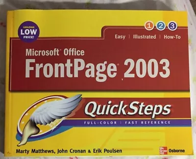 QuickSteps Ser.: Microsoft Office FrontPage 2003 QuickSteps By John Cronan... • $10.99
