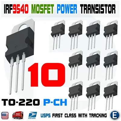 10pcs IRF9540 IRF9540N P-Channel Power MOSFET 23A 100V TO-220 IR Transistor • $8.43