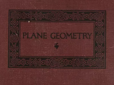 Plane Geometry 1898 1938 George Wentworth David Smith Math Textbook 297 Pages • $29.99