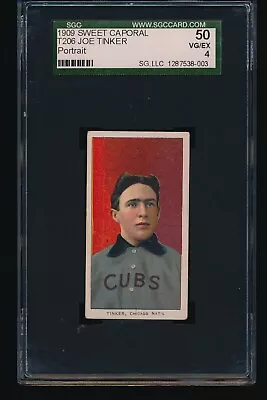 1909 T206 Sweet Caporal JOE TINKER Portrait  SGC 4 - No Creases • $1695