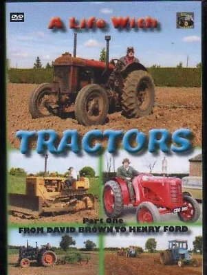 TRACTOR DVD: A LIFE WITH TRACTORS Part One - David Brown To Henry Ford • £16.95