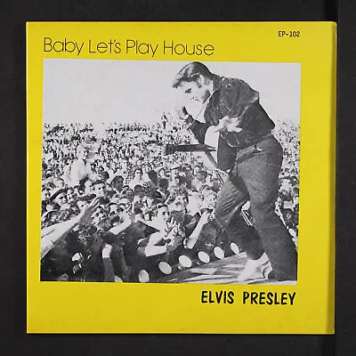 ELVIS PRESLEY: Baby Let's Play House SUN 7  EP 45 RPM • $25