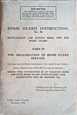 Original Home Guard Organization Of Defence (Part IV) Instruction (1943) • £19