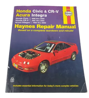 42025 Haynes Repair Manual Honda Civic CR-V Acura Integra 1994-2001 • $14