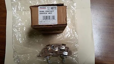  Ridgid Dual Contact Switch 1822 Cat#46772 • $69.95