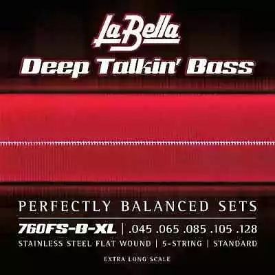 La Bella 760FS-B-XL Deep Talkin’ Bass Flats 5-String – Standard • $56.95