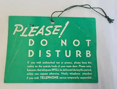 Vintage Please Do Not Disturb Sign Telegram Telephone Double Sided 5.75 X4.25  • $13.95