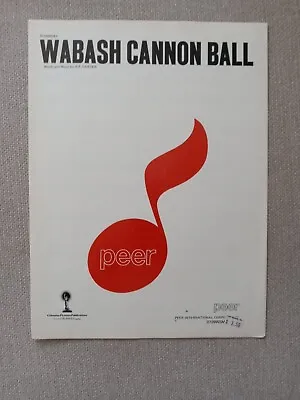 WABASH CANNON BALL A.P. Carter Vintage Sheet Music  • $6.99