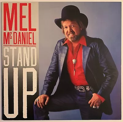 Mel McDaniel – Stand Up (Capitol - ST-12437) 1985 Original US Press • $3