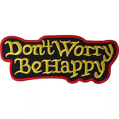 £2.79 • Buy Don't Worry Be Happy Iron On Patch / Sew On Embroidered Rasta Music Biker Badge