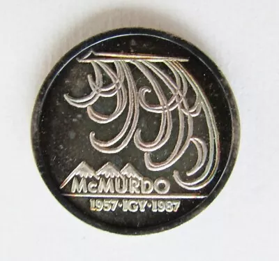 Very Rare Mcmurdo Antartic Coin 30th Annv. Of 1958 Igy • $150