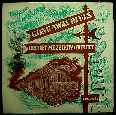 7   -vinyl Bechet Mezzrow Quintet - Gone Away Blues Fr • $8.42