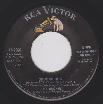 THE BROWNS {60s Country} GROUND HOG / ANGEL'S DOLLY  ♫hear Mp3 • $4