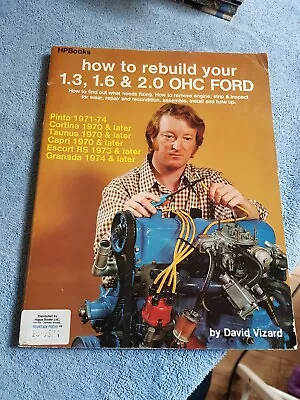 How To Rebuild Your 1.3 1.6 2.0 OHC Ford Pinto Engine David Vizard RS2000 Capri • £34.99