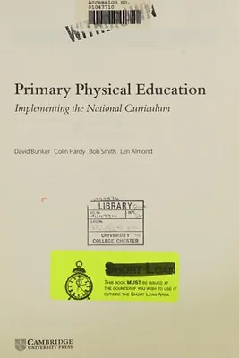 Primary Physical Education : Implementing The National Curriculum • £4.27