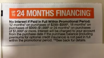 HOME DEPOT Coupon Up Tp 24 Months Financing. Expire: 4/30/2024 • $4