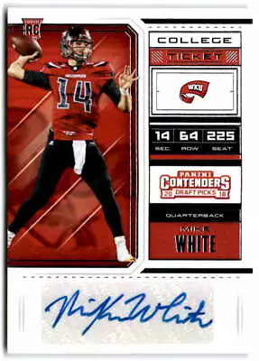 2018 Panini Contenders Draft Picks College Ticket #280 MIKE WHITE  RC • $4.99