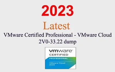 VMware VCP-VMC 2V0-33.22 Dump GUARANTEED (1 Month Update) • $20