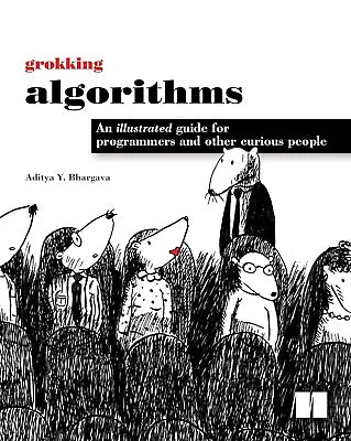 Grokking Algorithms By Aditya Bhargava PAPERBACK 2023 • $28.90