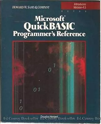 Microsoft Quickbasic Programmers ReferenceIntroduces Version 45 - ACCEPTABLE • $27.61