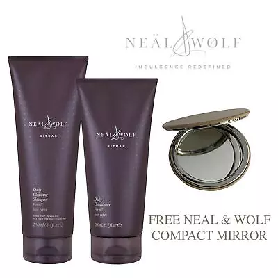 Neal & Wolf Ritual Daily Cleansing Shampoo 250ml Conditioner 200ml + FREE Mirror • £28.95