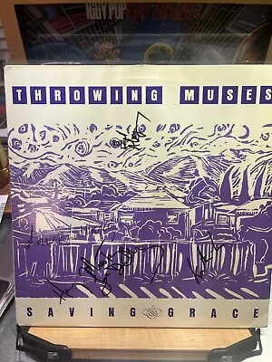 Fully Signed Lp Throwing Muses Autographed Saving Grace Promo Vinyl (hunkapapa) • $100