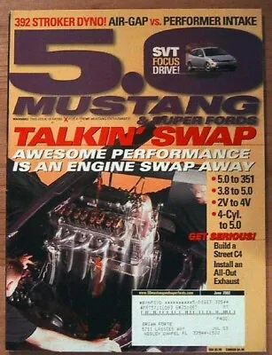 5.0 Mustang 2002 June - Major Engine Swaps Gutridge • $8.95