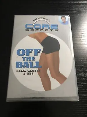 $7.15 • Buy Core Secrets Off The Ball Legs Glutes & Abs Workout DVD Brand New Sealed DVD