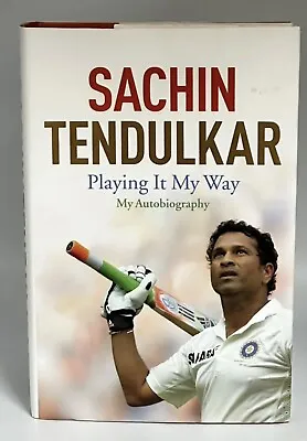 Sachin Tendulkar : Playing It My Way: My Autobiography FREE P&P - UK Seller • £3.99