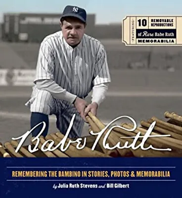 Babe Ruth : Remembering The Bambino In Stories Photos And Memora • $7.07