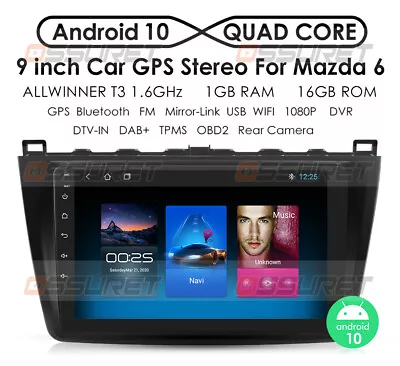 9  Android 10.0 1+16GB Car Stereo Radio GPS Navi Head Unit For Mazda 6 2008-2012 • $89.99