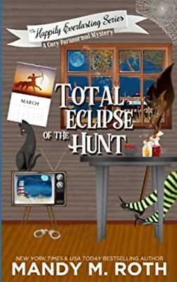 Total Eclipse Of The Hunt Paperback Mandy Roth • $8.86