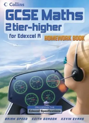 GCSE Maths For Edexcel Linear (A) - Higher Homework BookBrian Speed Keith Gor • £2.47