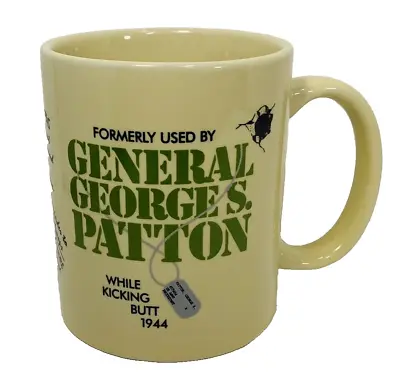 General George S Patton Coffee Mug Novelty Interest WW2 Duty Secondhand Stuff Co • $34.99